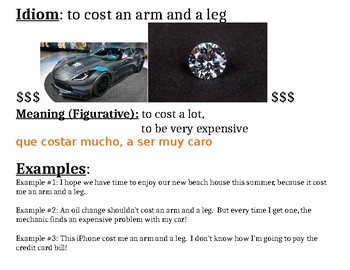 Preview of Idiom: to cost and arm and a leg