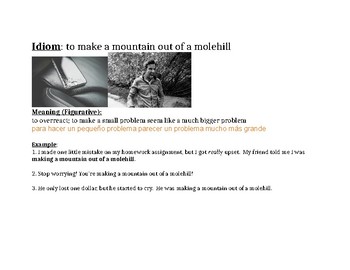 Preview of Idiom: to make a mountain out of a molehill