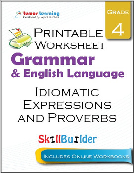 Preview of Idiomatic Expressions and Proverbs Printable Worksheet, Grade 4