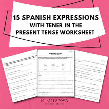 Preview of 15 Spanish Expressions with TENER in the Present Tense