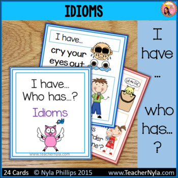Preview of Idioms 'I Have, Who Has' Game