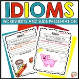IDIOMS Writing & Drawing Activity Worksheets & Presentatio