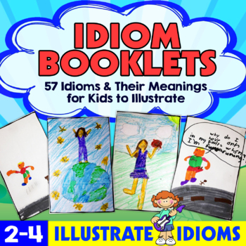 Preview of Idioms Worksheets: 57 Idioms and Meanings Activities to Illustrate: Class Book