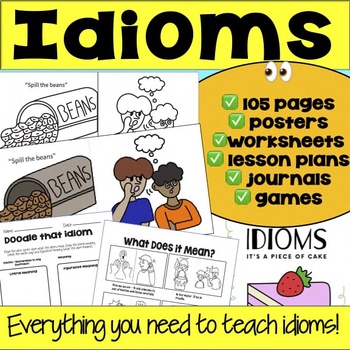 Preview of Idioms Activities, Worksheets & Idiom Posters Unit - Color - Black & White - ESL