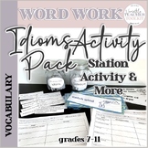 Idioms Activity Pack for Secondary ESL/ELA Learners
