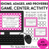 Idioms, Adages, and Proverbs Game - Idioms Grammar Center 