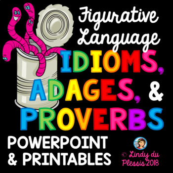 Preview of Idioms, Adages, and Proverbs PowerPoint and Worksheets Figurative Language