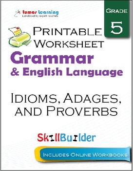 Preview of Idioms, Adages, and Proverbs Printable Worksheet, Grade 5