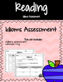 Idioms Assessment Literal & nonliteral meanings
