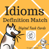 Idioms Definition Match Boom Cards - Distance Learning