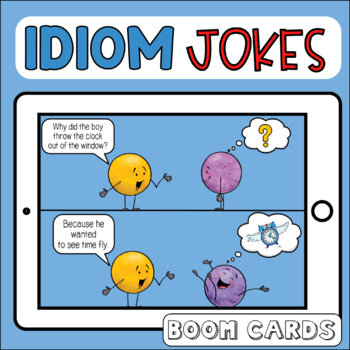 Preview of Idiom Jokes Boom Cards | figurative language