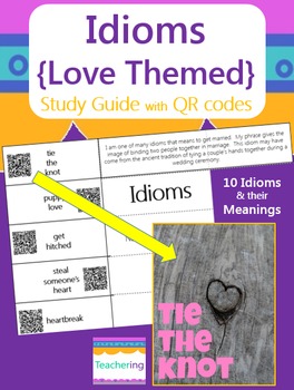 Preview of Valentine's Day Idioms about Love for Interactive notebooks {with QR Codes}