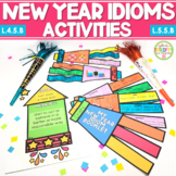 Idioms New Year Activities | January Activities | New Year