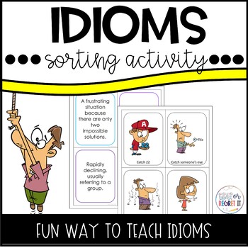 Preview of Idioms Pictures and Meanings Sort Concentration Game