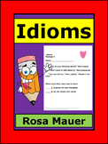 Idioms Read Each Passage, Choose the Correct Idiom Worksheets