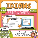 Idioms Task Cards - Set 2 | Print & Digital | Figurative L