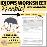 Idioms Worksheet: Figurative Language FREEBIE