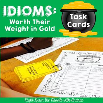 Preview of Idioms: Worth Their Weight in Gold Task Cards