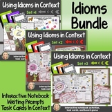 Idioms in Context, 3 Pack Bundle, Interactive Notebook and