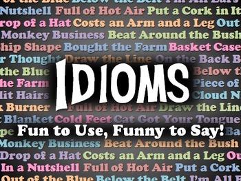 Idioms PowerPoint: Tickle Your Funny Bone! by Ace Up Your Sleeve
