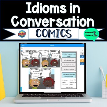 Preview of Idioms in Conversation Comics Boom Cards Distance Learning