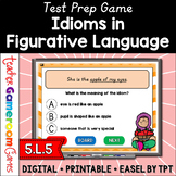 Idioms in Figurative Language Test Prep Game #2