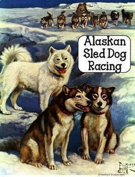 Preview of Iditarod: Alaskan Sled Dog Racing Activities and Printables 2024