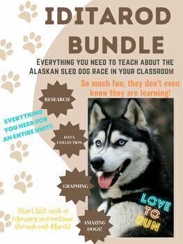 Preview of Iditarod Bundle UPDATED (Overview, Presentation, Worksheet, Data Collection)