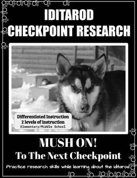 Preview of Iditarod: Checkpoint Research (Sled Dog, Musher, Writing)