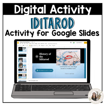 Preview of Iditarod Dog Sled Race Activity for Google Slides