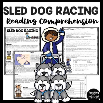 Preview of Sled Dog Races Reading Comprehension Worksheet Alaska Winterdance Racing