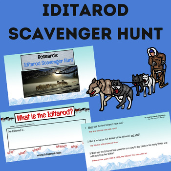 Preview of Iditarod Scavenger Hunt Research Assignment