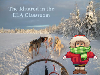 Preview of Iditarod Sled Dog Race ELA Unit: Data-Dependent Analysis, Research, and more