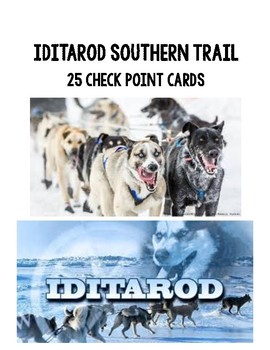 Preview of Iditarod SOUTHERN TRAIL Check Point Cards