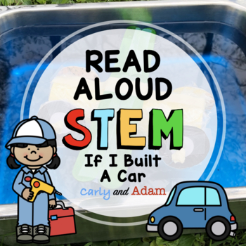 Preview of If I Built A Car Back to School READ ALOUD STEM™ Challenge