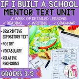 If I Built A School Mentor Text Unit for Grades 3-5