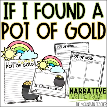 Preview of If I Found a Pot of Gold | St Patricks Day Writing Prompt and Bulletin Board