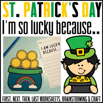 Preview of "I am Lucky Because" Writing Craftivity {Craft} {Bulletin Board}