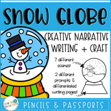 If I Lived in a Snow Globe: A Winter Writing Craftivity
