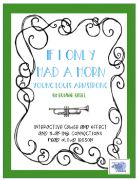 Preview of If I Only Had a Horn Read Aloud - Cause and Effect and Making Connections