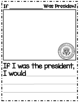 Preview of If I Was President... Writing Prompt - Great for President's Day!