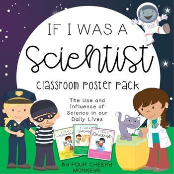 Preview of Science Jobs // If I Was A Scientist Poster Pack