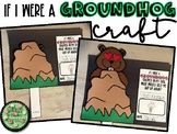 If I Were A Groundhog (Pop Up Writing and Craft)