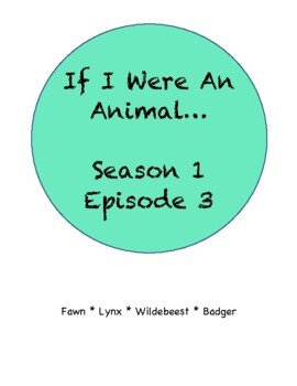 Preview of If I Were An Animal Season 1 Episode 3