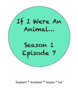Preview of If I Were An Animal Season 1 Episode 7