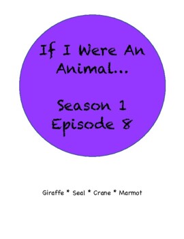 Preview of If I Were An Animal Season 1 Episode 8