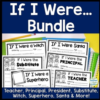 Preview of If I Were...Bundle Teacher, Secretary, Principal, President, Superhero & More!