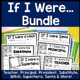 If I Were...Bundle Teacher, Secretary, Principal, Presiden