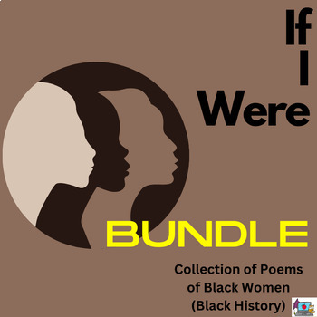 Preview of If I Were Poems- Poems of Black Women That Made History from Tubman to Obama