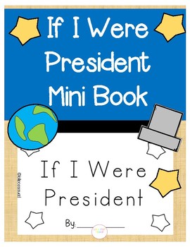 Preview of If I Were President Mini Book